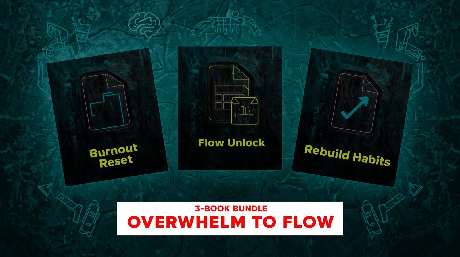 Overwhelm to Flow Burnout Reset Kit – 3-Book Bundle (Instant PDF)