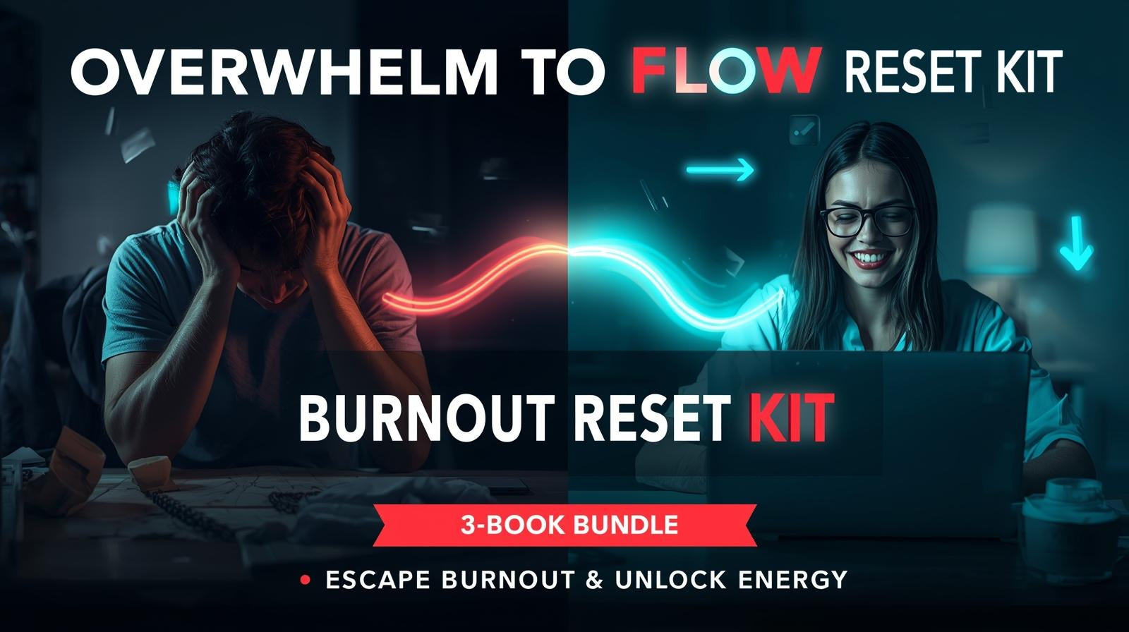 Overwhelm to Flow Burnout Reset Kit – 3-Book Bundle (Instant PDF)